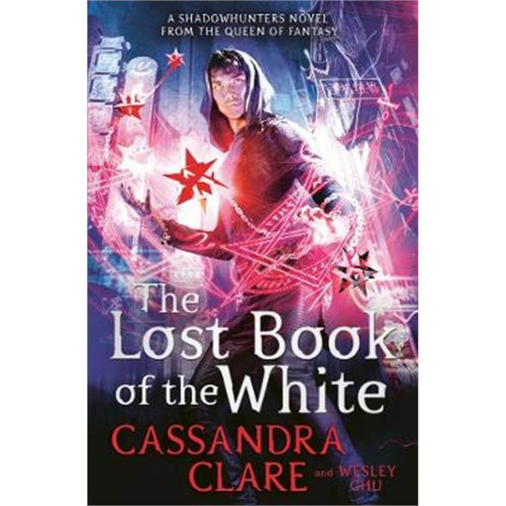 The Lost Book of the White (Paperback) - Cassandra Clare